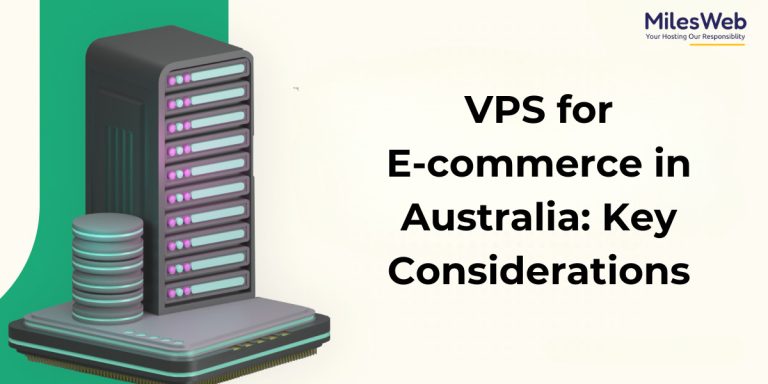 Australian VPS for E-commerce: Requirements and Considerations